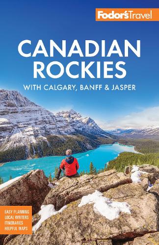 Паперова книга «Fodor's Canadian Rockies: with Calgary, Banff & Jasper», автор Fodor's Travel Guides - фото №1