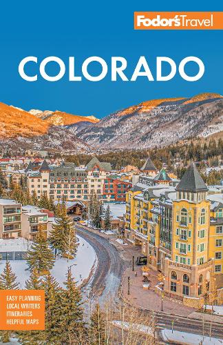 Бумажная книга «Fodor's Colorado», автор Fodor's Travel Guides - фото №1