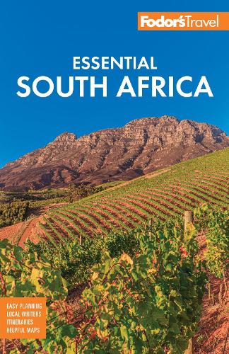 Бумажная книга «Fodor's Essential South Africa: with the Best Safari Destinations and Wine Regions», автор Fodor's Travel Guides - фото №1