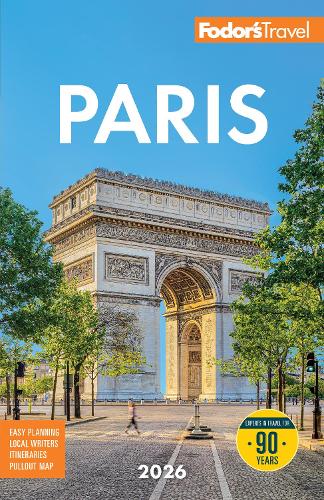Бумажная книга «Fodor's Paris 2026», автор Fodor's Travel Guides - фото №1