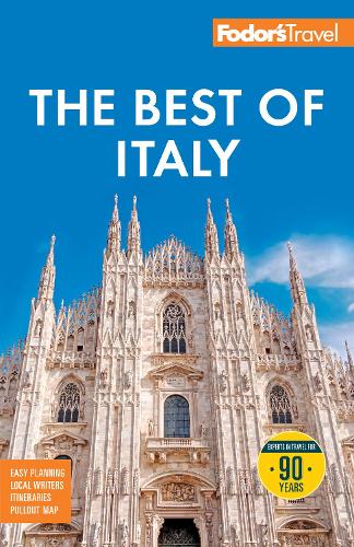 Бумажная книга «Fodor's Best of Italy: with Rome, Florence, Venice & the Top Spots in Between», автор Fodor's Travel Guides - фото №1