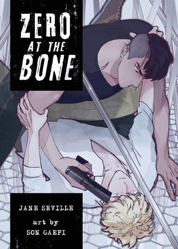 Бумажная книга «Zero at the Bone (Manga)», автор Джейн Севилл - фото №1