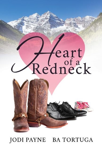 Бумажная книга «Heart of a Redneck», авторов Б.А. Тортуга, Джоди Пейн - фото №1