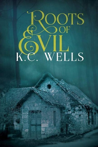 Бумажная книга «Roots of Evil», автор К.К. Уэллс - фото №1