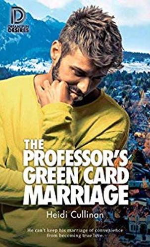 Бумажная книга «The Professor's Green Card Marriage», автор Хайди Куллинан - фото №1