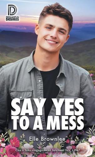 Паперова книга «Say Yes to a Mess», автор Елла Браунлі - фото №1