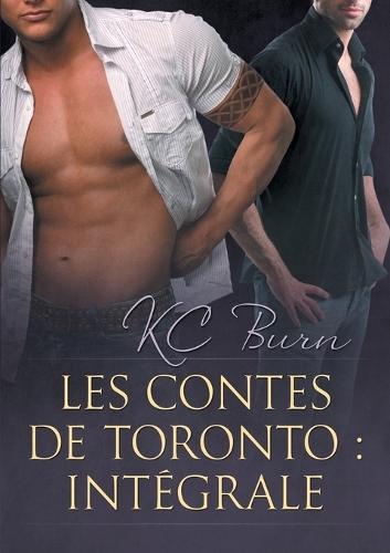 [object Object] «Les contes de Toronto : Intégrale», автор КейСі Берн - фото №1