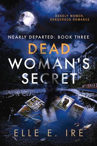 Бумажная книга «Dead Woman's Secret Volume 3», автор Элль Э. Эйр - фото №1