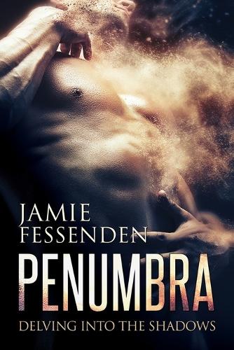 Паперова книга «Penumbra: Delving into the Shadows», автор Джеймі Фессенден - фото №1