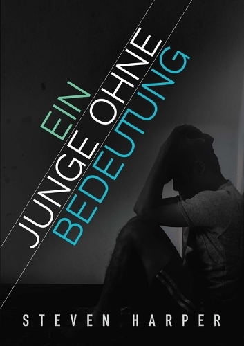 Бумажная книга «Ein Junge ohne Bedeutung», авторов Никлас Вагнер, Стивен Харпер - фото №1
