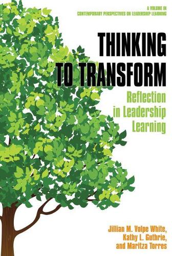 Бумажная книга «Thinking to Transform: Reflection in Leadership Learning», автор Кэти Л. Гатри - фото №1