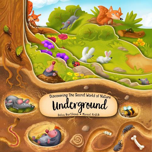 Бумажная книга «Discovering the Secret World of Nature Underground», автор Петра Бартикова - фото №1
