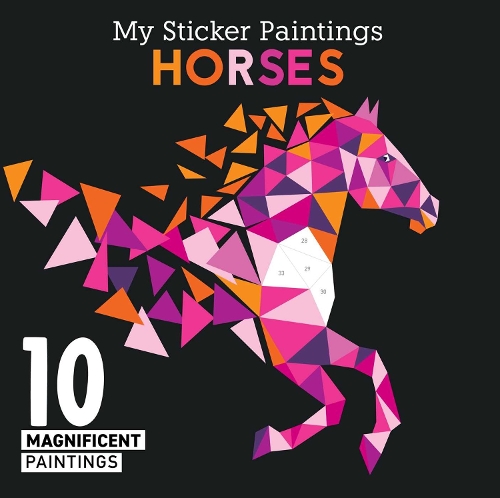Паперова книга «My Sticker Paintings: Horses: 10 Magnificent Paintings», автор Clorophyl Editions - фото №1