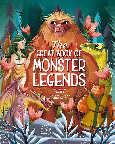 Бумажная книга «The Great Book of Monster Legends: Stories and Myths from around the World», автор Теа Орси - фото №1