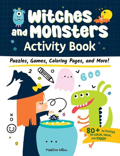 Бумажная книга «Witches and Monsters Activity Book: Puzzles, Games, Coloring Pages, and More!», автор Маделин Уиллоу - фото №1