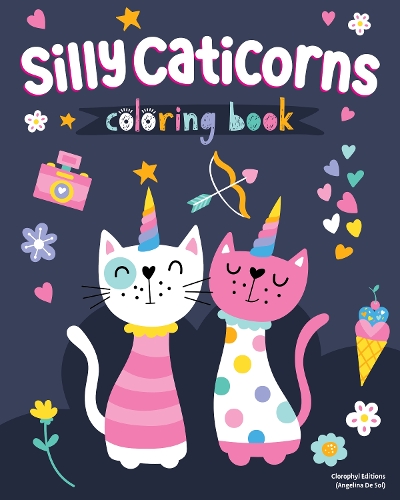 Паперова книга «Silly Caticorns Coloring Book», автор Clorophyl Editions - фото №1
