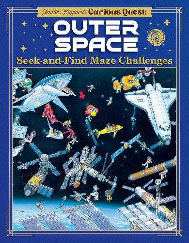 Бумажная книга «Gentaro Kagawa's Curious Quest: Outer Space: Seek-and-Find Maze Challenges», автор Гентаро Кагава - фото №1