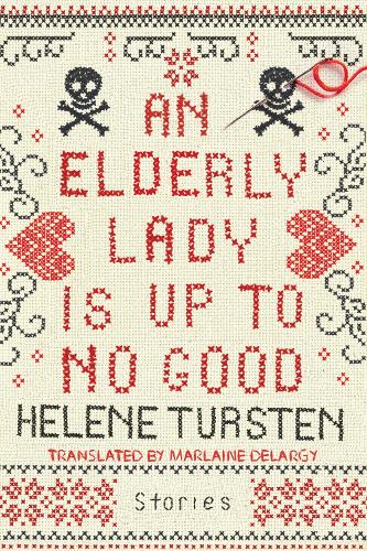 Бумажная книга «An Elderly Lady Is Up To No Good», автор Элен Турстен - фото №1