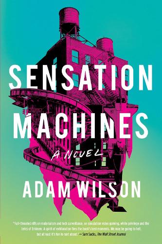 Бумажная книга «Sensation Machines», автор Адам Уилсон - фото №1
