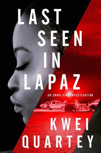 Бумажная книга «Last Seen In Lapaz», автор Квей Квартей - фото №1