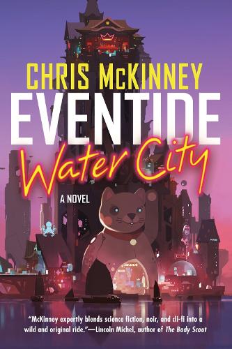 Бумажная книга «Eventide, Water City», автор Крис Маккинни - фото №1