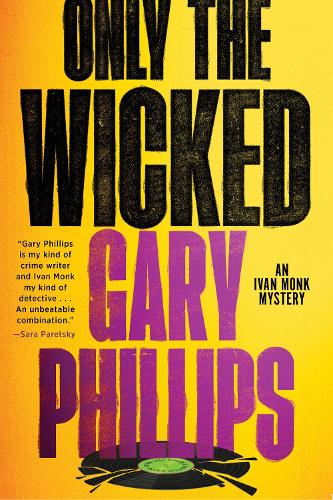 Бумажная книга «Only the Wicked», автор Гері Філліпс - фото №1