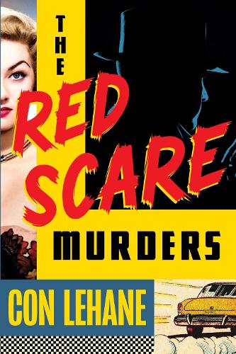 Паперова книга «The Red Scare Murders», автор Кон Лехейн - фото №1