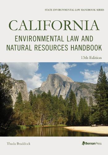 Бумажная книга «California Environmental Law and Natural Resources Handbook», автор Теда Брэддок - фото №1