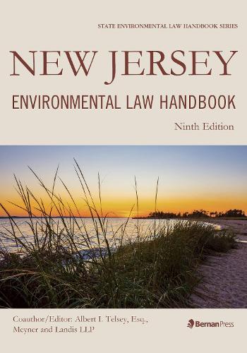 Бумажная книга «New Jersey Environmental Law Handbook», автор Альберт И. Телси - фото №1