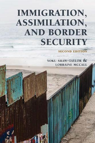 Паперова книга «Immigration, Assimilation, and Border Security», авторів Лоррейн МакКолл, Йоку Шоу-Тейлор - фото №1