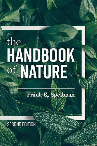 Бумажная книга «The Handbook of Nature», автор Фрэнк Р. Спеллман - фото №1