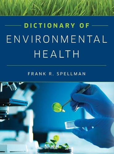 Паперова книга «Dictionary of Environmental Health», автор Френк Р. Спеллман - фото №1