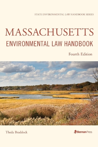 Паперова книга «Massachusetts Environmental Law Handbook», автор Теда Браддок - фото №1