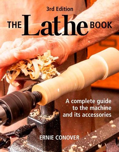 Бумажная книга «Lathe Book, The (3rd Edition)», автор Э. Коновер - фото №1