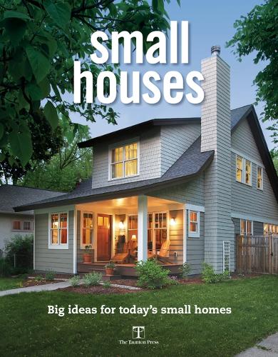 Бумажная книга «Small Houses», автор Fine Homebuildi - фото №1