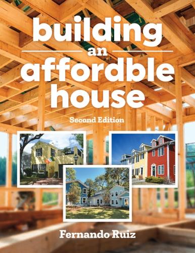 Бумажная книга «Building an Affordable House: Second Edition», автор Фернандо Руис - фото №1