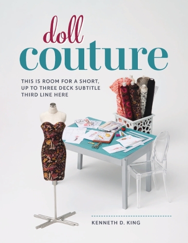 Паперова книга «Doll Couture», автор Кеннет Д. Кінг - фото №1