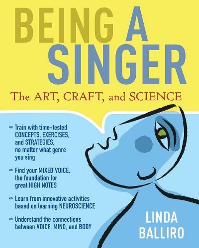 Паперова книга «Being a Singer: The Art, Craft, and Science», автор Лінда Баліро - фото №1