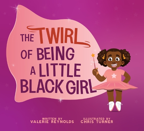 Бумажная книга «The Twirl of Being a Little Black Girl», автор Валери Рейнольдс - фото №1