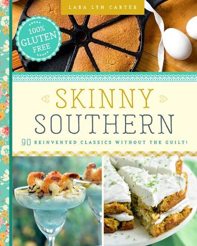 Паперова книга «Skinny Southern», автор Лара Лін Картер - фото №1