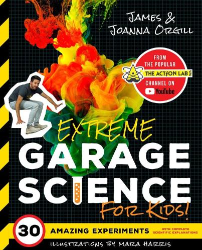Паперова книга «Extreme Garage Science for Kids!», авторів Джеймс Оргілл, Джоанна Оргілл - фото №1