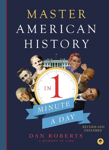 Паперова книга «Master American History in 1 Minute a Day», автор Ден Робертс - фото №1