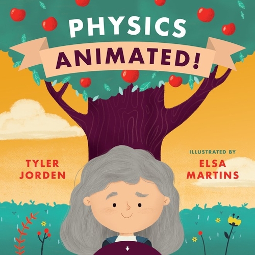 Бумажная книга «Physics Animated!», автор Тайлер Джорден - фото №1