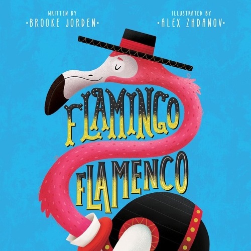 Паперова книга «Flamingo Flamenco», автор Брук Джорден - фото №1