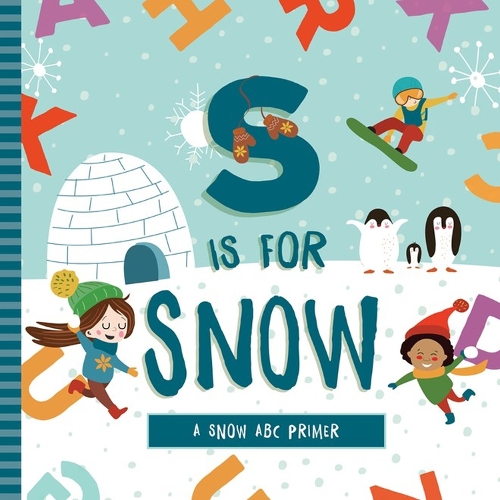 [object Object] «S is for Snow», автор Эшли Мари Мирелес - фото №1