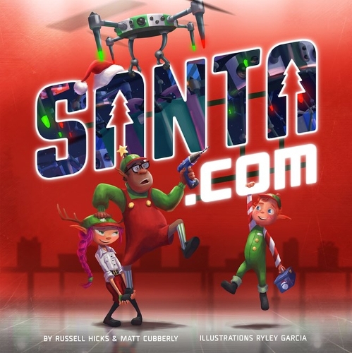 Бумажная книга «Santa.com», авторов Мэтт Кабберли, Рассел Хикс - фото №1
