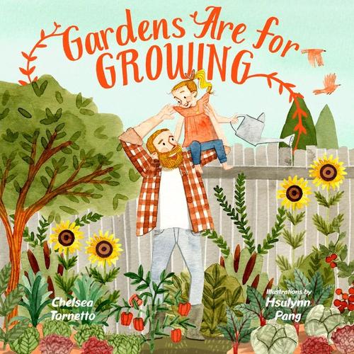 Бумажная книга «Gardens Are for Growing», автор Челси Торнетто - фото №1