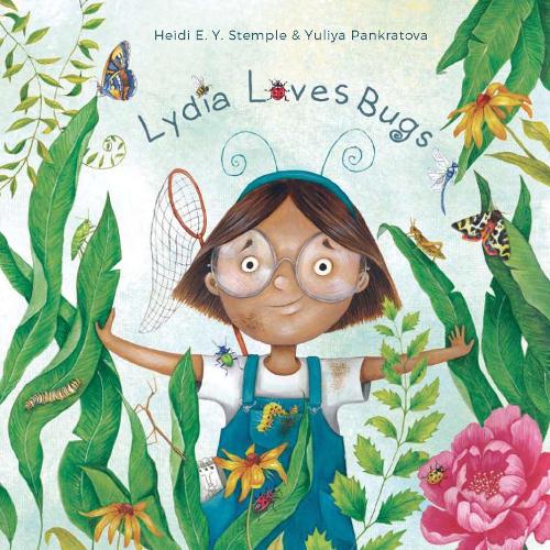 Бумажная книга «Lydia Loves Bugs: A Children's Book About Insects», автор Хайди Э. Ю. Стемпл - фото №1