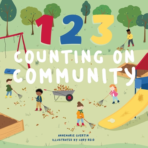 Бумажная книга «123 Counting on Community: A Board Book», автор Аннемари Райли Гертин - фото №1