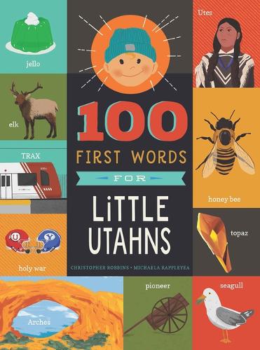 Паперова книга «100 First Words for Little Utahns: A Board Book», автор Кристофер Роббинс - фото №1